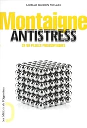 Montaigne antistress