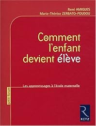 Comment l'enfant devient élève