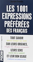 Les  1001 expressions préférées des Français