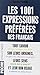 Les 1001 expressions préférées des Français by 