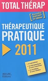 Thérapeutique pratique 2011