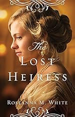 The Lost Heiress (Ladies of the Manor Book #1)