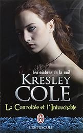 La  convoitée et l'intouchable