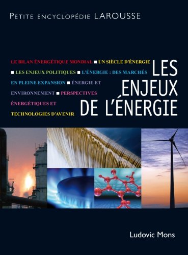 Les  enjeux de l'énergie