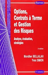 Options, contrats à terme et gestion des risques