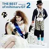THE BEST of mihimaru GT2