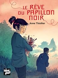 Le  rêve du papillon noir