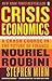Crisis Economics: A Crash Course in the Future of Finance - Book by Nouriel Roubini