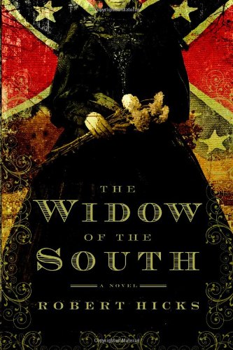The Widow of the South 0739458434 Book Cover