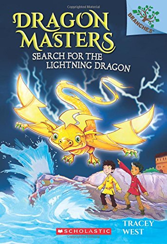 Search for the Lightning Dragon: A Branches Book (Dragon Masters #7)