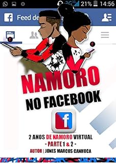 Livro Namoro no Facebook: 2 anos de Namoro Virtual