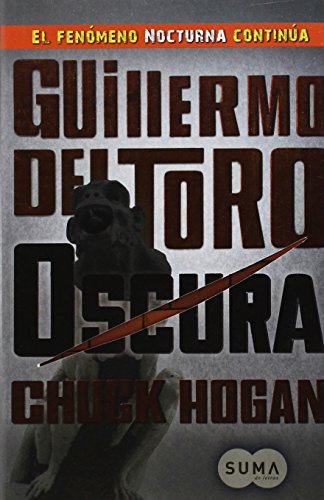 Oscura (Trilogia de la Oscuridad) (Spanish Edition)