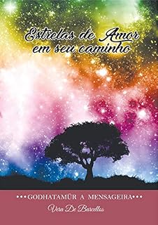 Livro Estrelas de Amor em Meu Caminho: Godhatamür: A Mensageira (Godhatamür - A Mensageira)