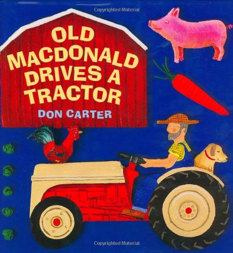 Old MacDonald Drives a Tractor