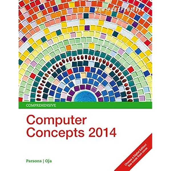 Computer Concepts 2014 (New Perspectives Series ...