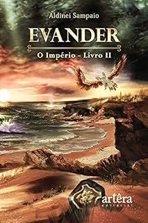 Livro Evander: O Império; Livro 2
