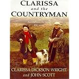 Clarissa and the Countryman by Clarissa Dickson Wright (2000-10-19)