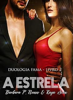 Livro A estrela (Duologia Fama Livro 2)