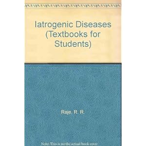 Iatrogenic Diseases (Textbooks for Students)