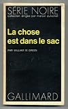 La chose est dans le sac