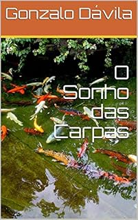 Livro O Sonho das Carpas