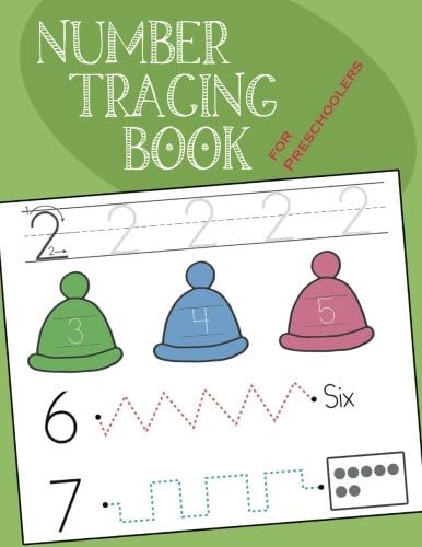 Number Tracing Book for Preschoolers: Workbook for Toddler and Kids Ages 3-5, 100+ Pages, Practice Handwriting Skill and Counting Number from 1 to 30 (Tracing Books Preschool)