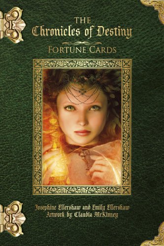 The Chronicles of Destiny Fortune Cards by Josephine Ellershaw, Emily Ellershaw