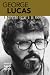 George Lucas: Interviews (Conversations with Filmmakers Series) by