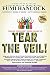 Tear the Veil 1.1: 19 Extraordinary Visionaries Help Other Women Break their Silence by Sharing thei by Fumi Hancock, Wendy Alexander