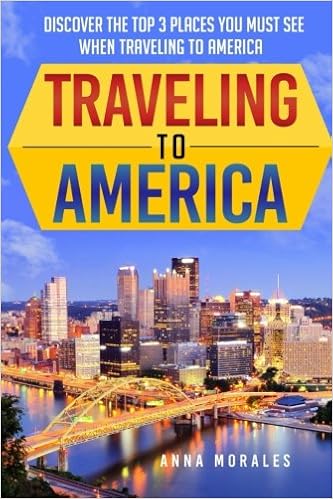 Traveling To America Discover The Top 3 Places You Must Traveling To America Discover The Top 3 Places You Must