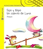 Image de Sipo y Nopo Un cuento de Luna (Descubrimos) (Spanish Edition)