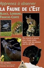 Apprenez à observer la faune de l'Est