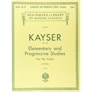 H.E. Kayser: 36 Elementary And Progressive Studies Complete Op.20 (Violin)