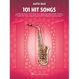 101 hit songs: For Alto Sax