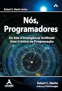 Livro Nós, programadores: da Ada à inteligência artificial : uma crônica da programação