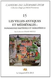 Les  villes antiques et médiévales