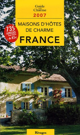 Maisons d'hôtes de charme en France