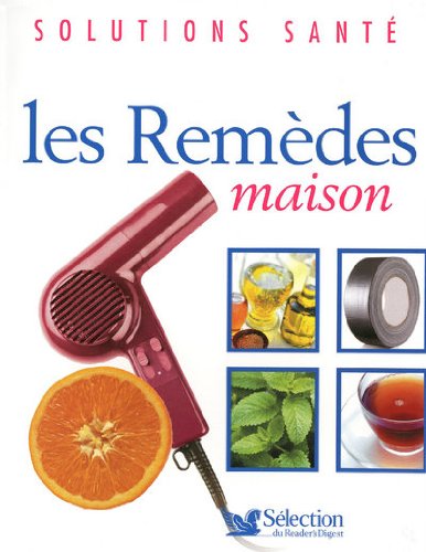 Les  remèdes maison