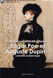 Progressez en anglais grâce à Edgar Poe et Auguste Dupin