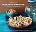 Quick & Easy Mexican Cooking: More Than 80 Everyday Recipes (Quick & Easy (Chronicle Books)) by Cecilia Hae-Jin Lee, Leigh Beisch