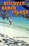 Discover Heron Island by 