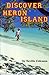 Discover Heron Island by 