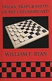Tricks, Traps & Shots of the Checkerboard by 