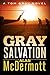 Gray Salvation (A Tom Gray Novel Book 6)