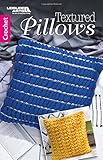Textured Pillows | Crochet | Leisure Arts (75624) by 