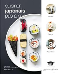 Cuisiner japonais pas à pas
