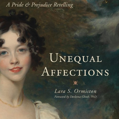 Download Unequal Affections: A Pride and Prejudice Retelling Download Unequal Affections: A Pride and Prejudice Retelling