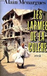 Les  larmes de la colère