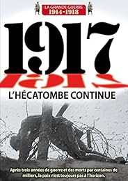 1917 : L'hécatombe continue