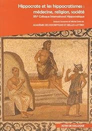 Hippocrate et les hippocratismes